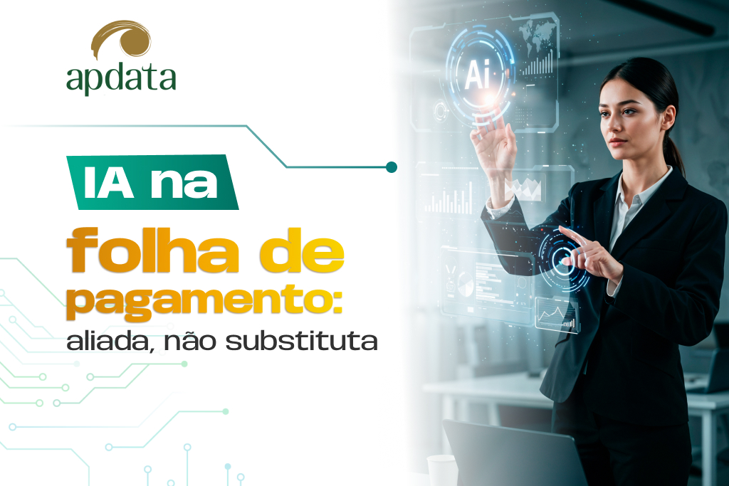 IA na folha de pagamento: aliada, não substituta