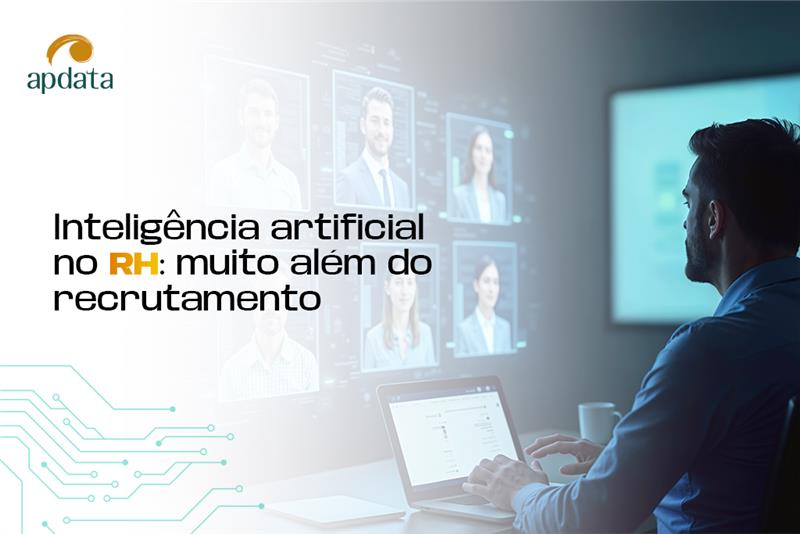 Inteligência artificial no RH: muito além do recrutamento